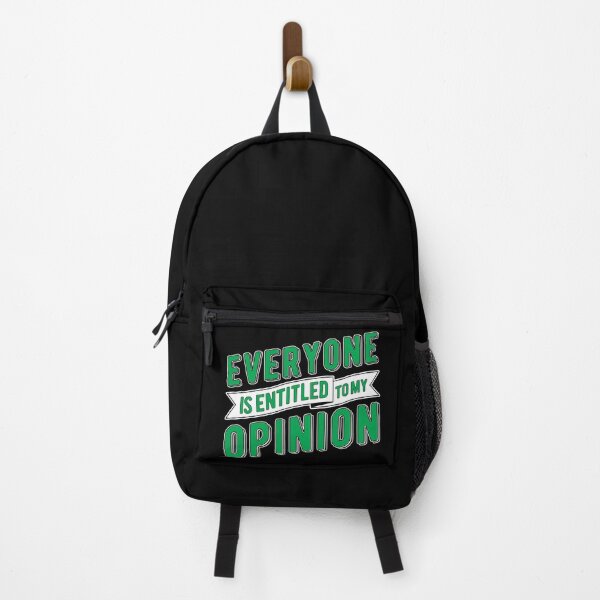 Item preview, Everyone Is Entitled To My Opinion designed and sold by NightGleam.