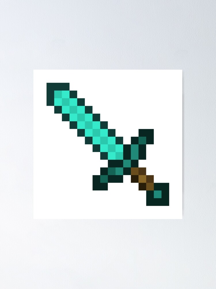 Minecraft Diamond Sword Poster By Milliedenton Redbubble