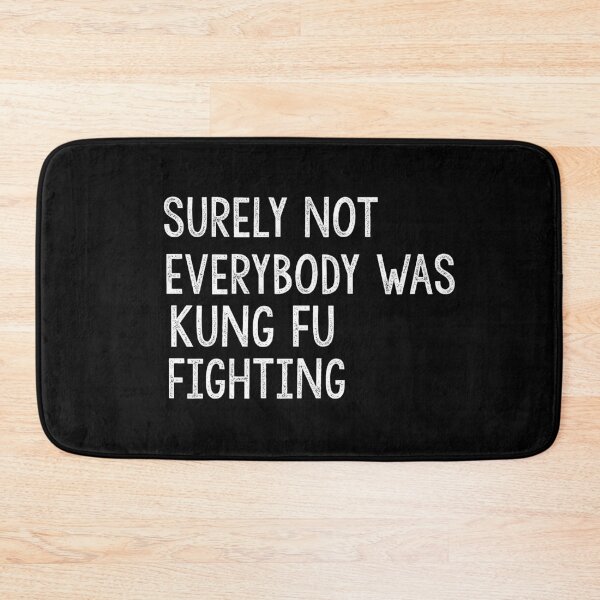 Item preview, Surely Not Everybody Was Kung Fu Fighting designed and sold by Heddar Badreddine.