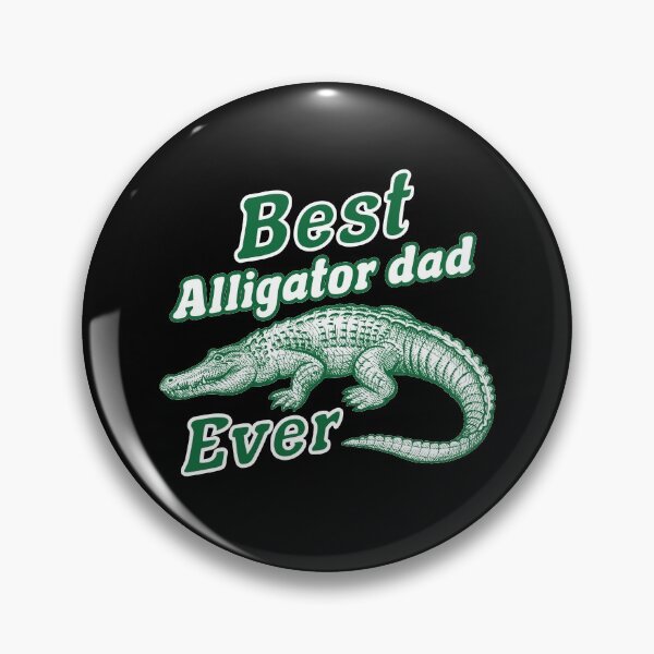 Item preview, BEST ALLIGATOR DAD EVER designed and sold by Blaacklight.