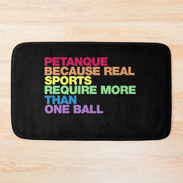 Item preview, Petanque Because Real Sports Require More Than One Ball  designed and sold by starider.
