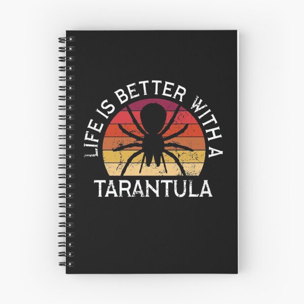 Item preview, Tarantula Spider Lover Tarantulas Owner - Life Is Better With A Tarantula designed and sold by juvajay.