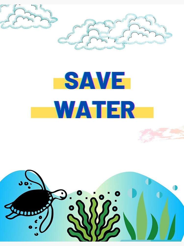 24+ Save Earth Save Water Images, Poster, Drawing Free