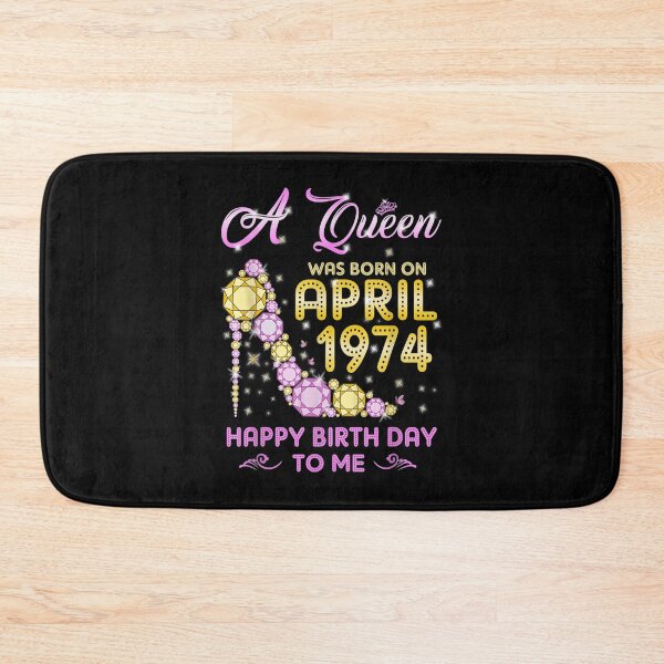 Item preview, A Queen Was Born In April 1974 Happy Birthday To Me 47 Years  designed and sold by manidala.