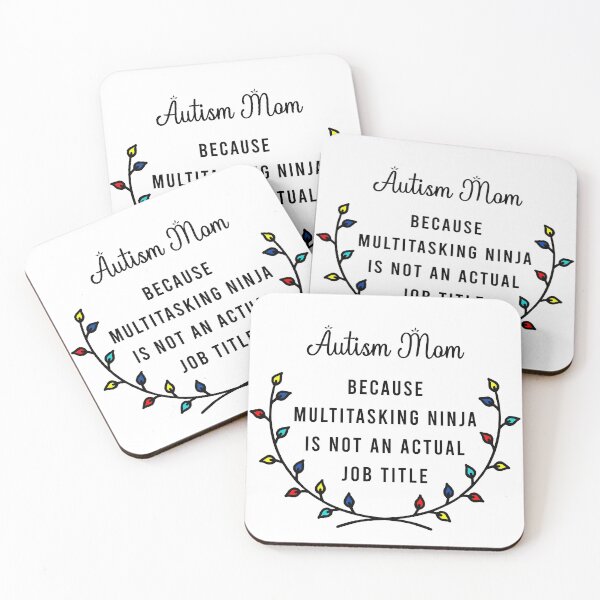 Item preview, Autism Mom Quote designed and sold by AnsDesigns.