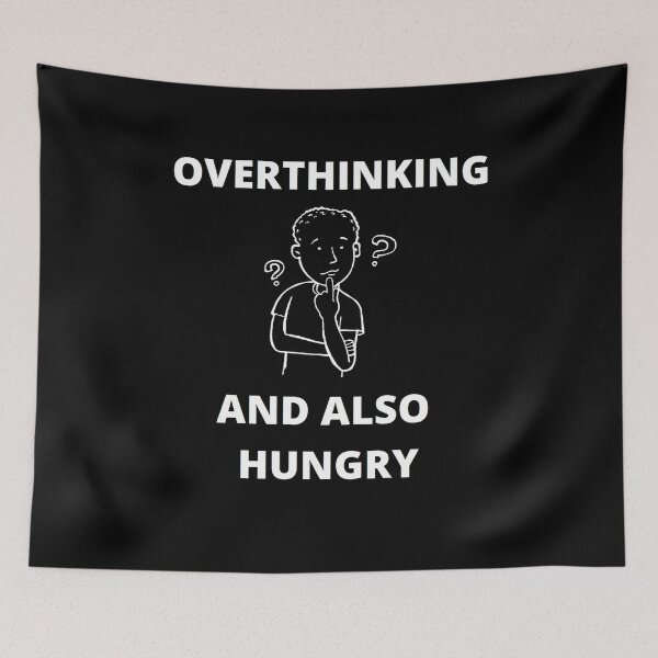 Item preview, Overthinking and also hungry designed and sold by zareworks.