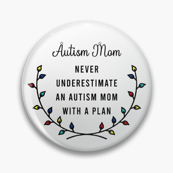 Item preview, Autism Mom Quote designed and sold by AnsDesigns.