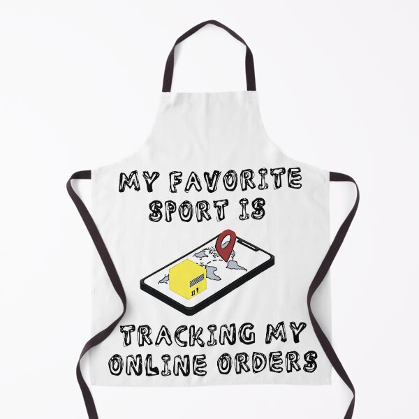 Item preview, My Favorite Sport Is Tracking My Online Orders designed and sold by LuckyKermit.