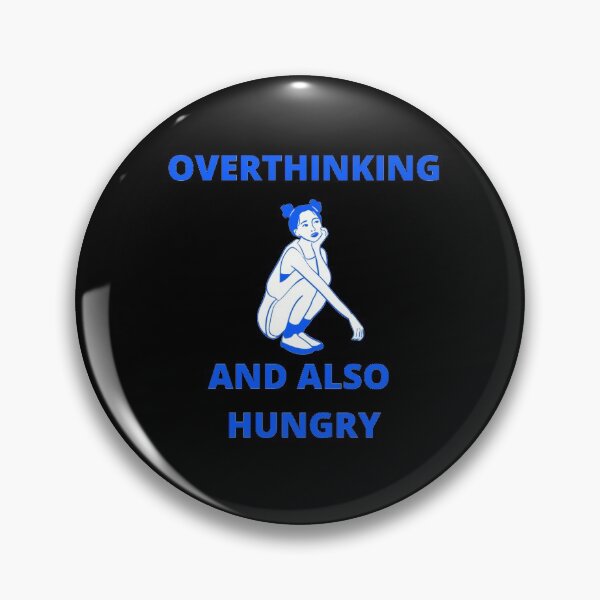 Item preview, Overthinking and also hungry designed and sold by zareworks.