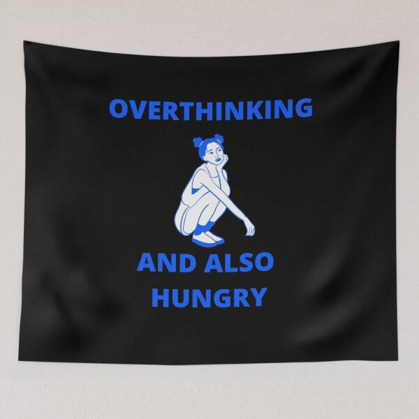 Item preview, Overthinking and also hungry designed and sold by zareworks.