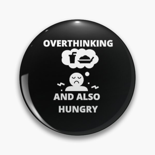Item preview, Overthinking and also hungry designed and sold by zareworks.