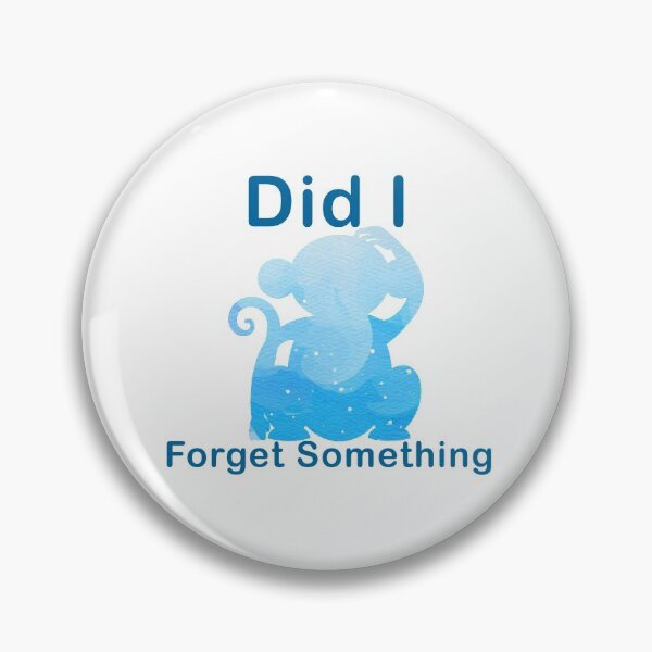 Item preview, Did I Forget something? designed and sold by creatiwhizz.