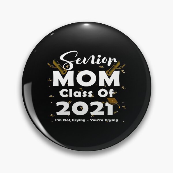 Item preview, Senior Mom Class Of 2021 I'm Not Crying You're Crying designed and sold by oussimakh.