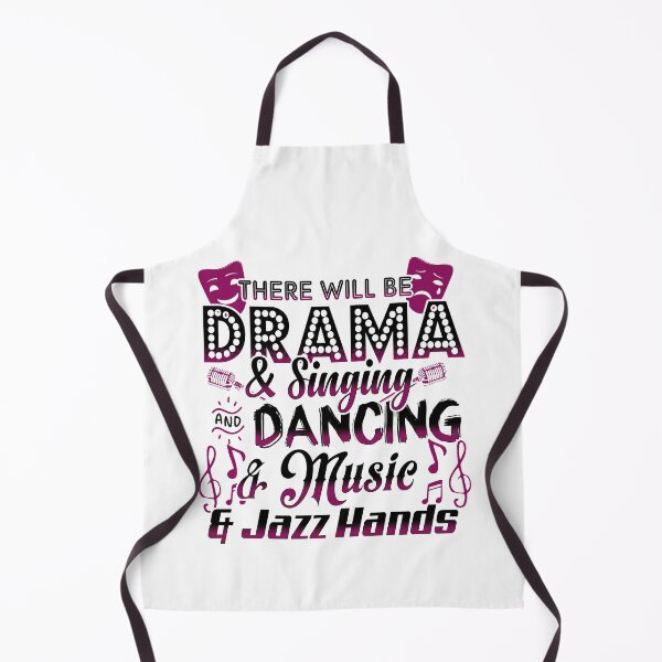 Item preview, There Will Be Drama & Singing & Dancing & Music & Jazz Hands designed and sold by KsuAnn.