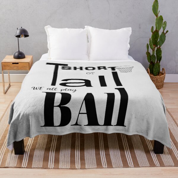 Item preview, Tall or Short We all Play Ball designed and sold by aventi24.