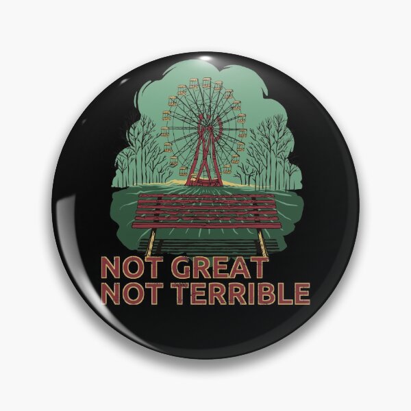 Item preview, Not Great Not Terrible Roentgen Chernobyl Pripyat designed and sold by leofel.
