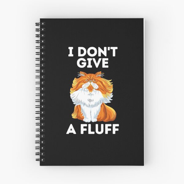 Item preview, I don't give a fluff - funny grumpy fluffy cat designed and sold by Theleochick.