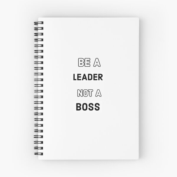 Item preview, Be A Leader Not A Boss designed and sold by Kadouh.