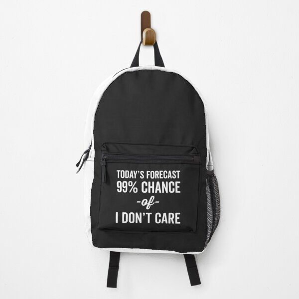 Item preview, 99% Chance Don't Care Funny Quote designed and sold by quarantine81.