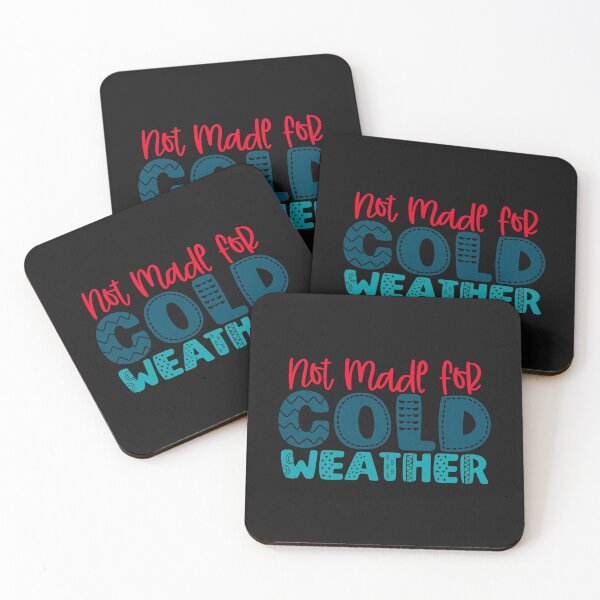 Item preview, Not made for cold weather designed and sold by UNITEES21.