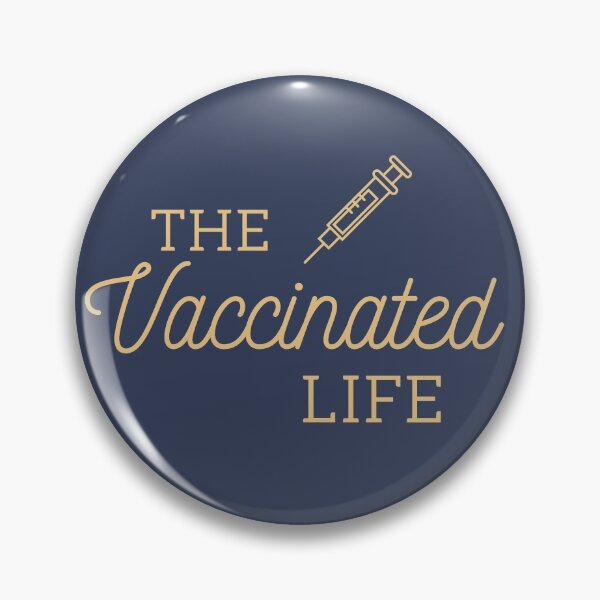 Item preview, That Vaccinated Life  designed and sold by Nora Branning.