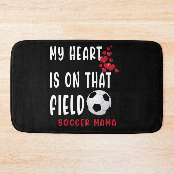 Item preview, My heart is on that field Soccer Mama Soccer Mom Mother Day designed and sold by Sarah38.
