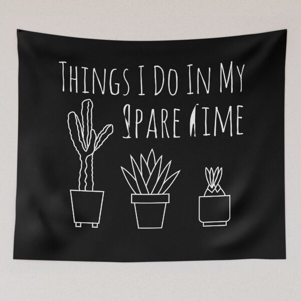 Item preview, things i do in my spare time plant designed and sold by wawaterrauchi.