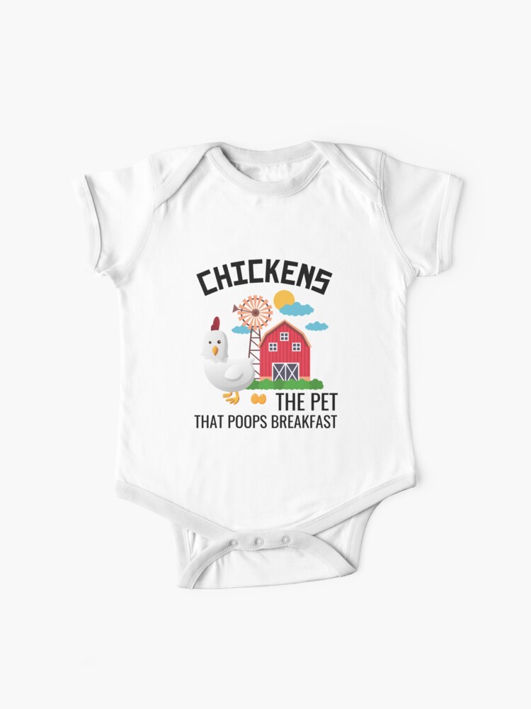 Chickens The Pet That Poops Breakfast Baby One-Piece for Sale by