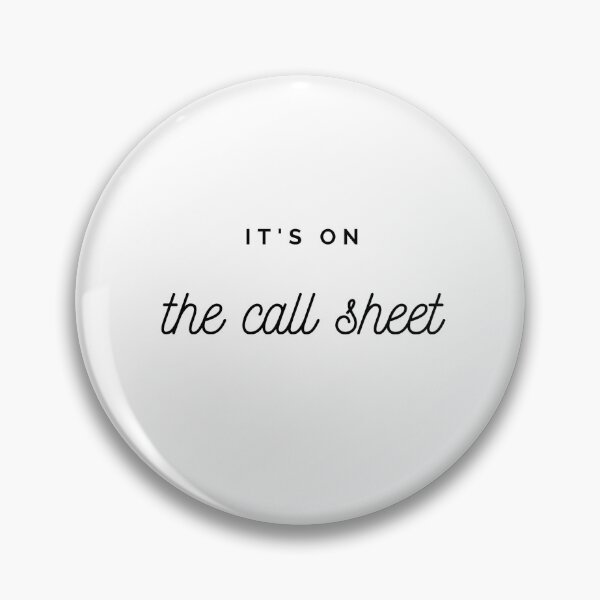 Item preview, It's on the Call Sheet designed and sold by Fillum.