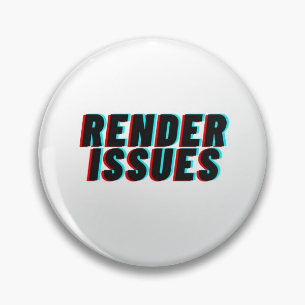 Item preview, Render Issues designed and sold by Fillum.