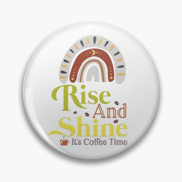 Item preview, Rise and shine, coffee time designed and sold by Safarichic.
