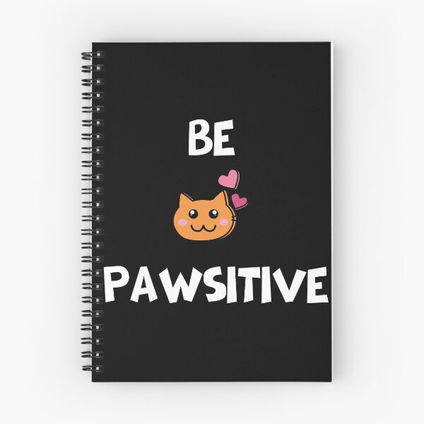 Item preview, Diseño de gatito BE PAWSITIVE designed and sold by ROOOFY.