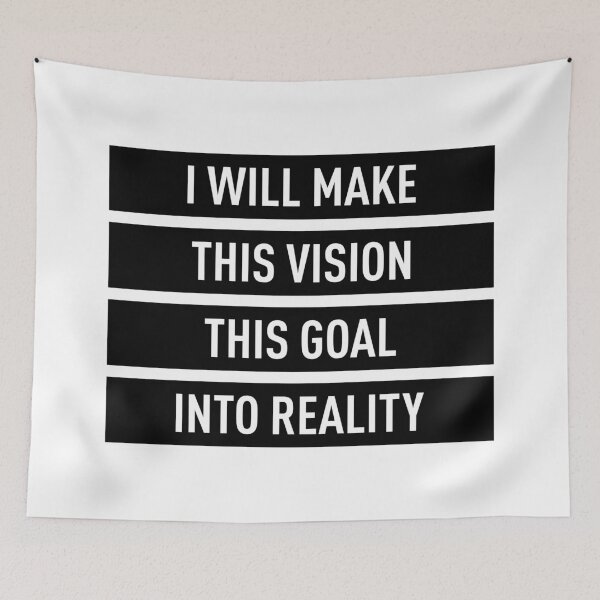 Item preview, I Will Make This Vision This Goal Into Reality designed and sold by FilipeFerreira.