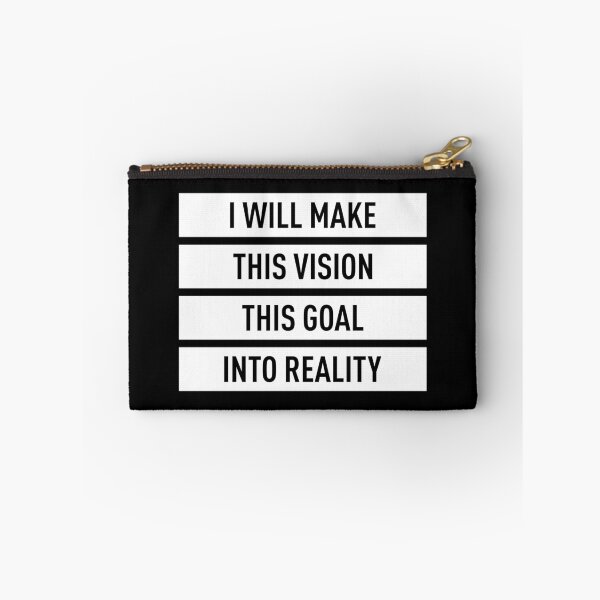 Item preview, I Will Make This Vision This Goal Into Reality (White) designed and sold by FilipeFerreira.