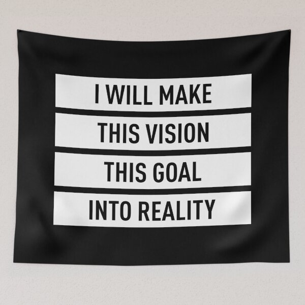 Item preview, I Will Make This Vision This Goal Into Reality (White) designed and sold by FilipeFerreira.