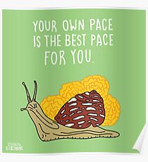 Your Own Pace Poster