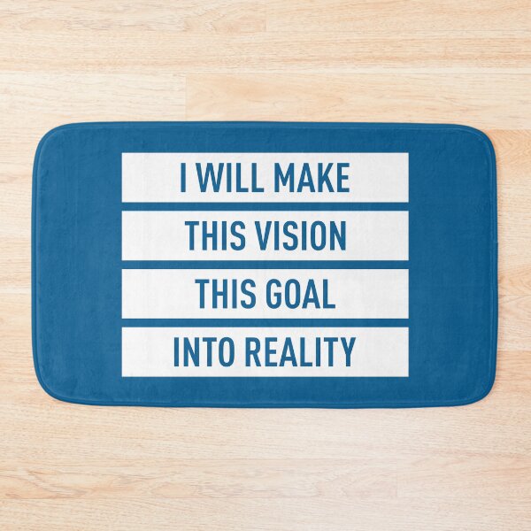 Item preview, I Will Make This Vision This Goal Into Reality (Blue BG) designed and sold by FilipeFerreira.