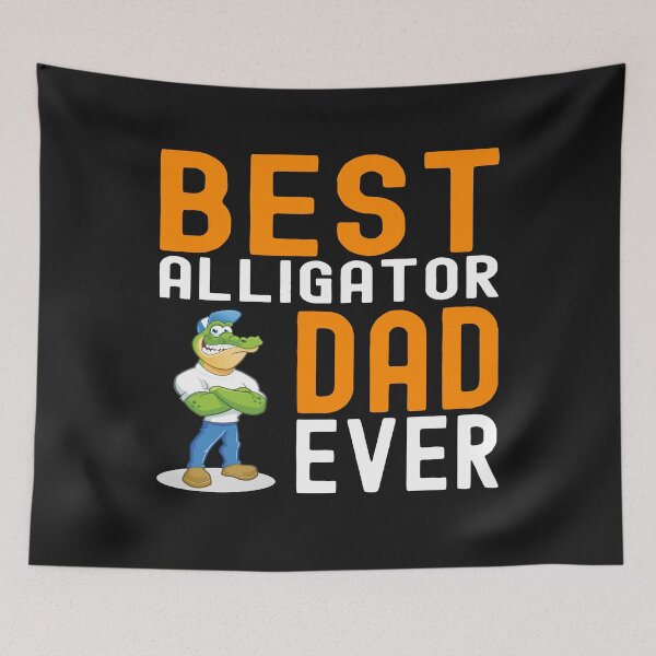 Item preview, Best Alligator Dad Ever designed and sold by darikamc.