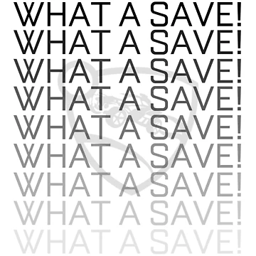 Artwork thumbnail, What a save! Gradient by Rlcdecals