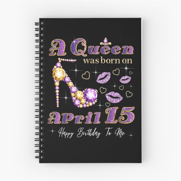 Item preview, A Queen Was Born On April 15 15th April Queen Birthday  designed and sold by beatabea.