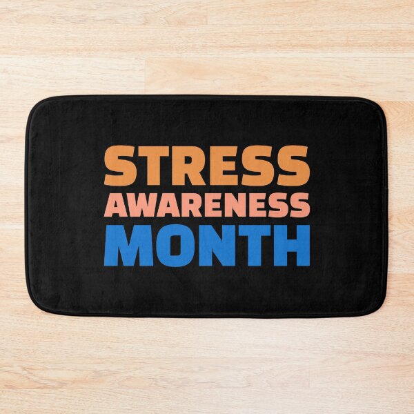 Item preview, stress awareness month designed and sold by Sinovius.