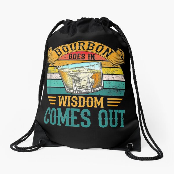Item preview, Bourbon Goes In Wisdom Comes Out Whiskey  designed and sold by beatabea.