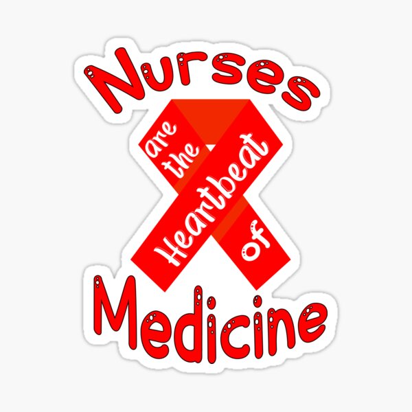 Item preview, Nurses Are The Heartbeat Of Medicine - Nurses Week 2021 designed and sold by Re Ka.