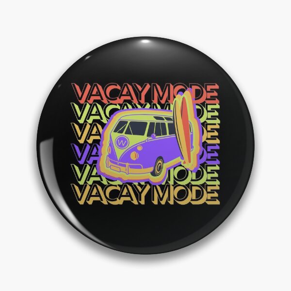 Item preview, Vacay Mode ,Vacation Mode designed and sold by artlaila.