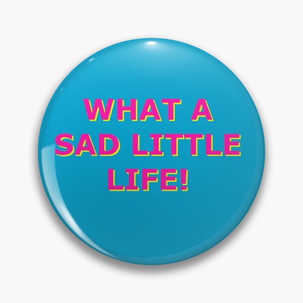 Item preview, Sad little life designed and sold by YourPoorTraits.