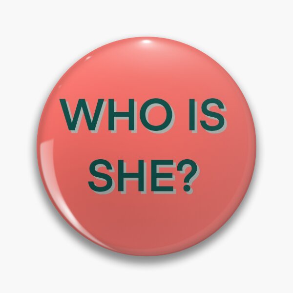 Item preview, WHo is she? designed and sold by YourPoorTraits.