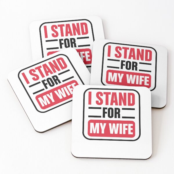 Item preview, I stand for my wife designed and sold by Loyalty  Stores.