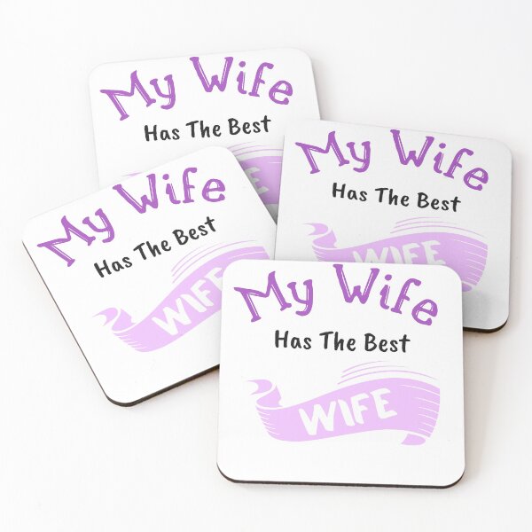 Item preview, My Wife Has The Best Wife designed and sold by SportyDogShop.