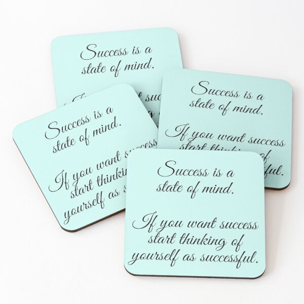 Item preview, Success is a state of mind If you want success start thinking of yourself as successful designed and sold by Click-Like.