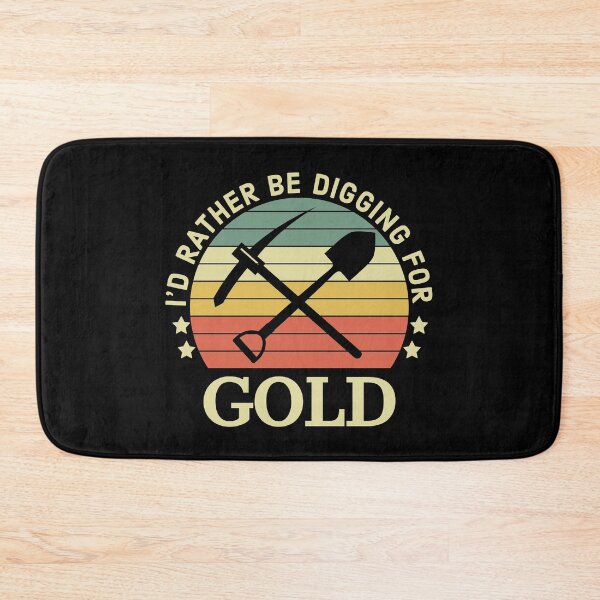 Item preview, Id Rather Be Digging For Gold designed and sold by Luna1Shop.